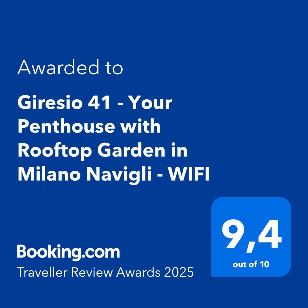 Giresio 41 - Your Penthouse With Rooftop Garden In Milano Navigli - Wifi Milão Exterior foto